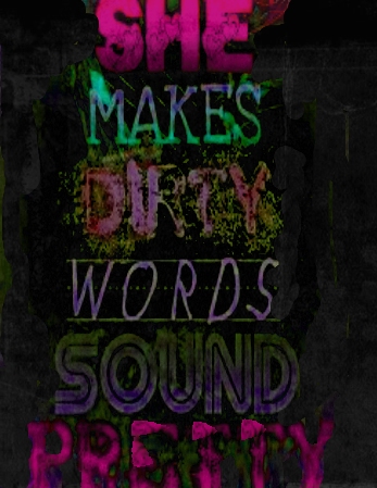 dirty words pretty